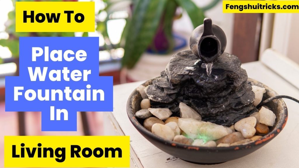11 Feng Shui Water Fountain Tips For Wealth + Luck (2024)