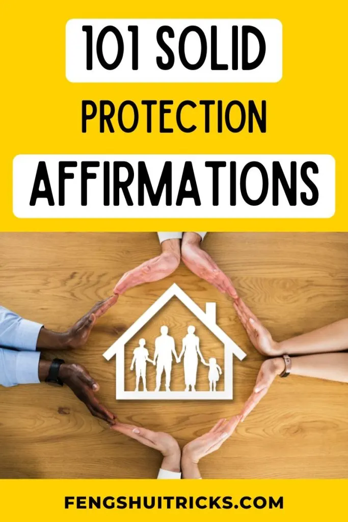 Powerful Protection Affirmations
